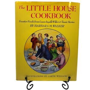 Vintage 1979 The Little House Cookbook by Barbara M. Walker, Hardcover, DJ